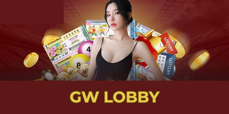 GW Lobby là sự kết hợp hoàn hảo giữa xổ số truyền thống và hiện đại